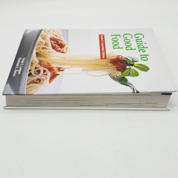 Guide to Good Food Teachers Annotated Edition Textbook Largen Bence Hardcover - Picture 11 of 12